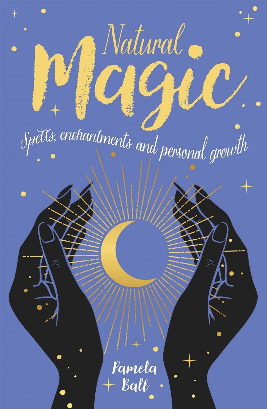 Natural Magic By Pamela Ball 9781839404221 (Paperback)