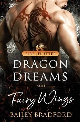 Dragon Dreams and Fairy Wings By Bailey Bradford 9781839439537