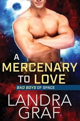 Mercenary to Love By Graf 9781839439988 (Paperback)