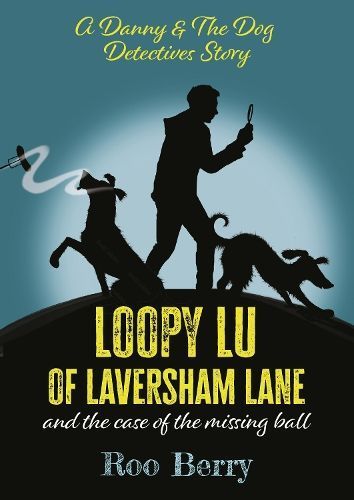 LOOPY LU of LAVERSHAM LANE By Roo Berry 9781839527401 (Paperback)