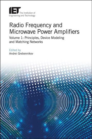 Radio Frequency and Microwave Power Amplifiers 9781839530364