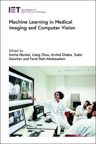 Machine Learning in Medical Imaging and Computer Vision 9781839535932