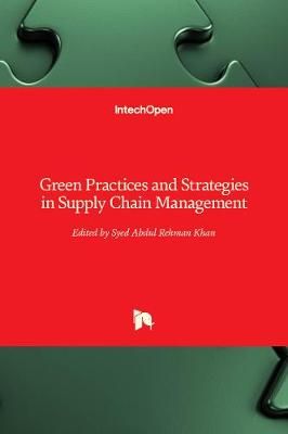 Green Practices and Strategies in Supply Chain Management (Hardback)