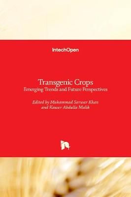 Transgenic Crops By Muhammad Sarwar Khan 9781839624926 (Hardback)