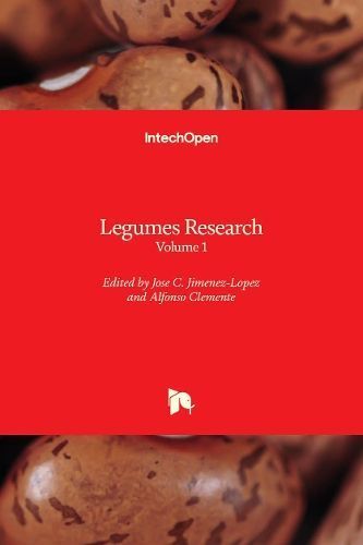 Legumes Research By Jose C. Jimenez-Lopez 9781839694905 (Hardback)