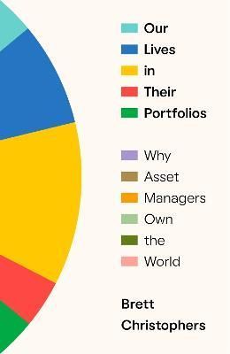 Our Lives in Their Portfolios By Brett Christophers 9781839768989