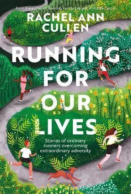 Running for Our Lives By Rachel Ann Cullen 9781839811395 (Paperback)