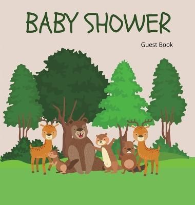 Woodland Baby Shower Guest Book (Hardcover) By Bell 9781839900419