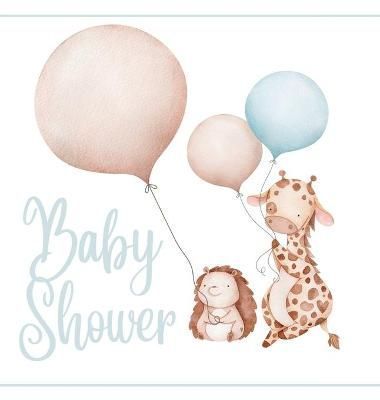 Baby shower guest book (Hardcover): comments book, baby shower party decor, baby naming day guest book, advice for parents sign in book, baby ...