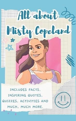 All About Misty Copeland (Hardback) By Lulu and Bell 9781839904226
