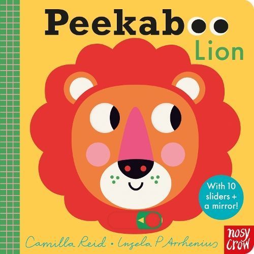 Peekaboo Lion By Camilla Reid (author), Ingela P. Arrhenius (artist)