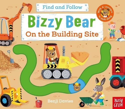 Bizzy Bear on the Building Site By Benji Davies (artist) 9781839947643