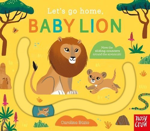 Let's Go Home, Baby Lion By Carolina Búzio (artist) 9781839948411
