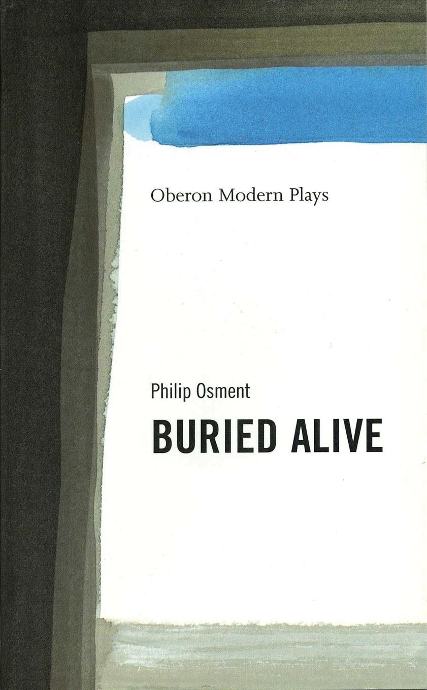 Buried Alive By Philip Osment 9781840021974 (Paperback)