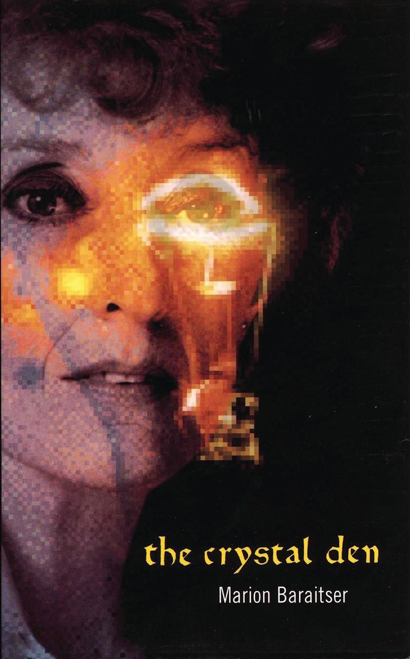 Crystal Den By Marion Baraitser 9781840022155 (Paperback)