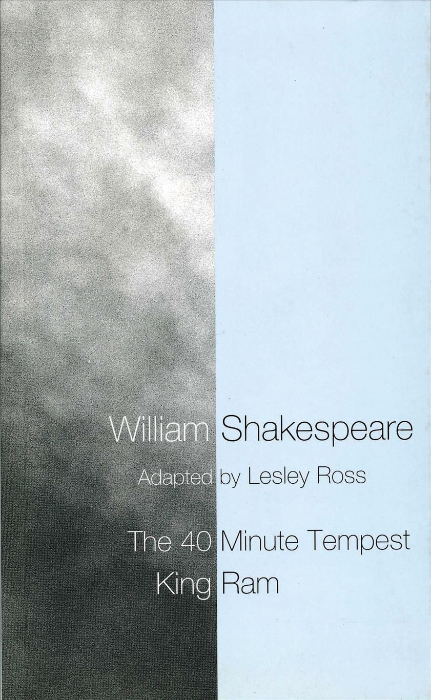 The Forty Minute Tempest By Lesley Ross, William Shakespeare