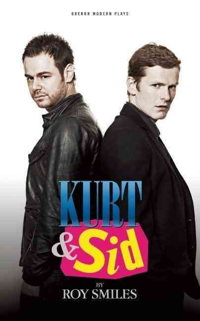 Kurt & Sid By Roy Smiles 9781840029420 (Paperback)