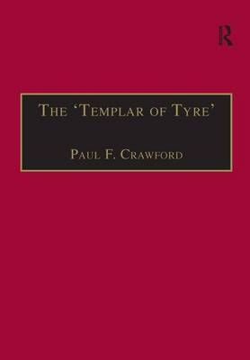 The 'Templar of Tyre' By Paul Crawford 9781840146189 (Hardback)