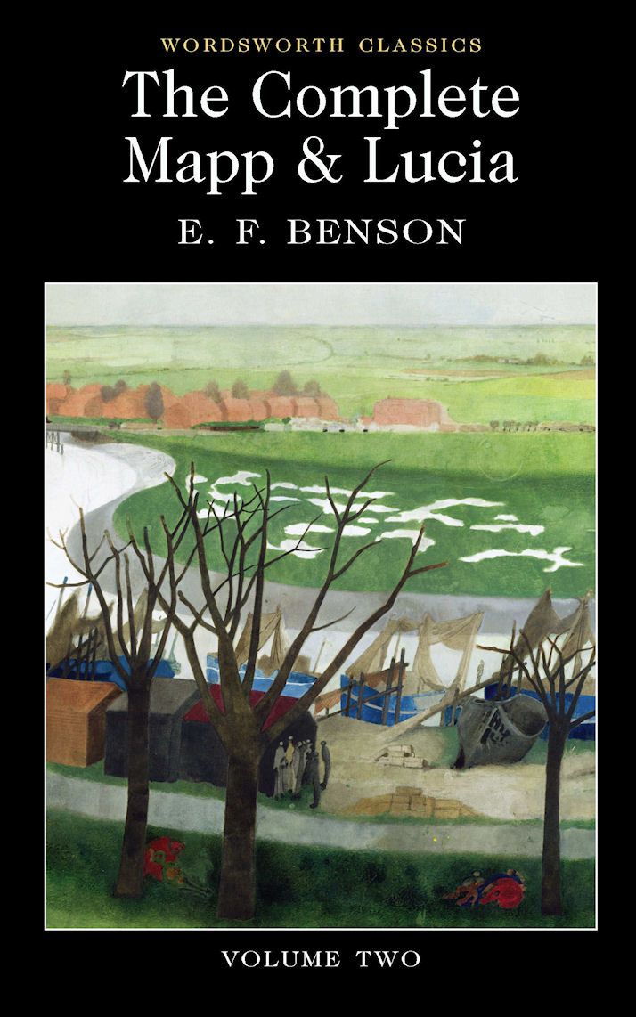 The Complete Mapp & Lucia By E.F. Benson 9781840226744 (Paperback)