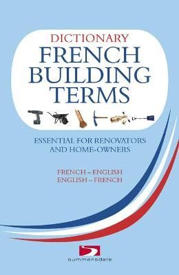 Dictionary of French Building Terms By Richard Wiles 9781840244946