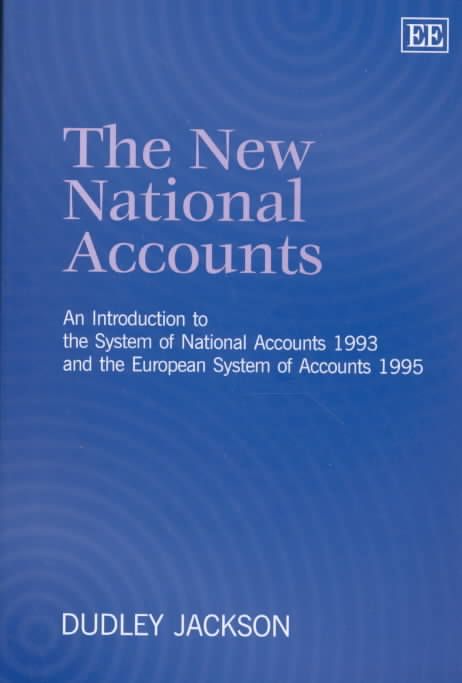 The New National Accounts By Dudley Jackson 9781840641578 (Hardback)