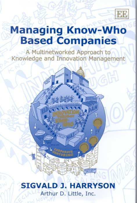 Managing Know-Who Based Companies By Sigvald J. Harryson 9781840643145
