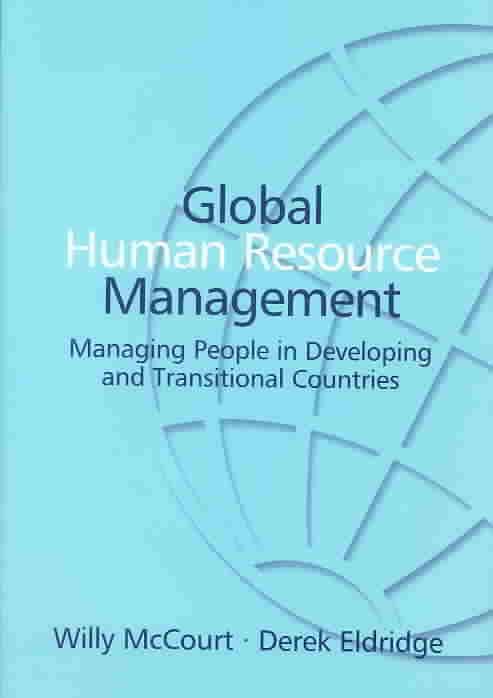 Global Human Resource Management By Willy McCourt 9781840645293