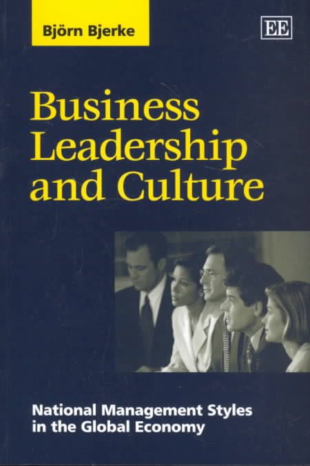 Business Leadership and Culture By Björn Bjerke 9781840646276
