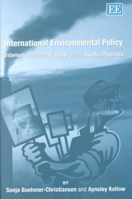 International Environmental Policy By Sonja Boehmer-Christiansen