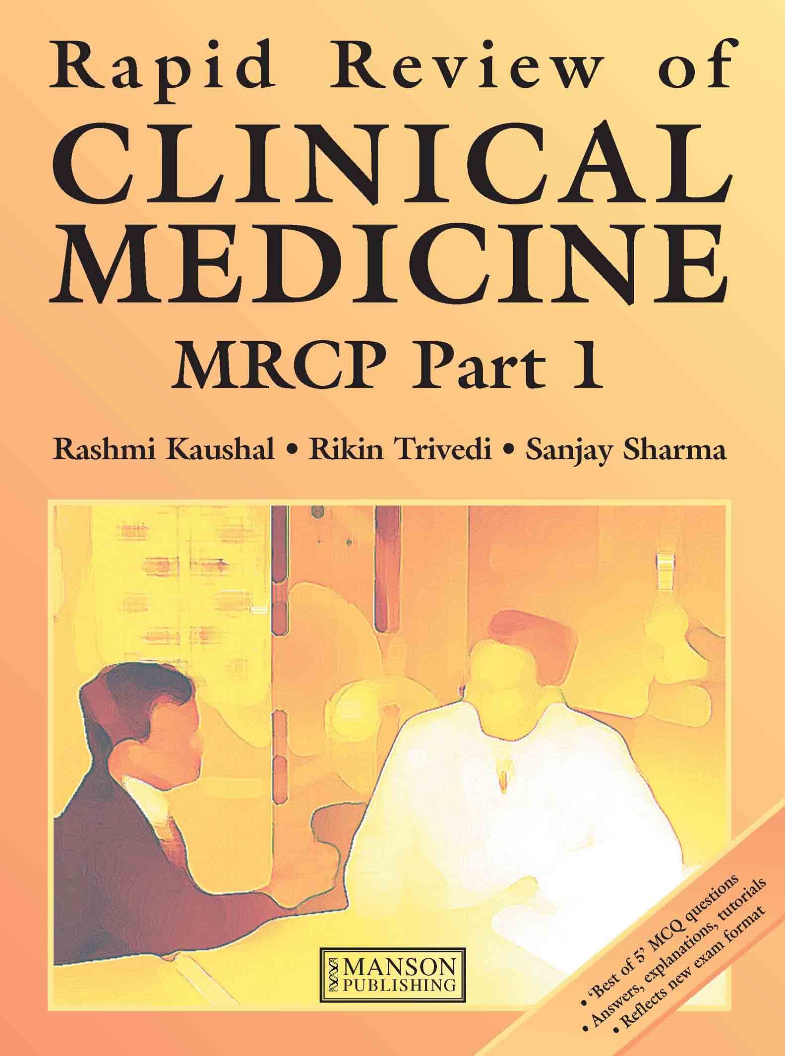 Rapid Review of Clinical Medicine for MRCP Part 1 9781840760286