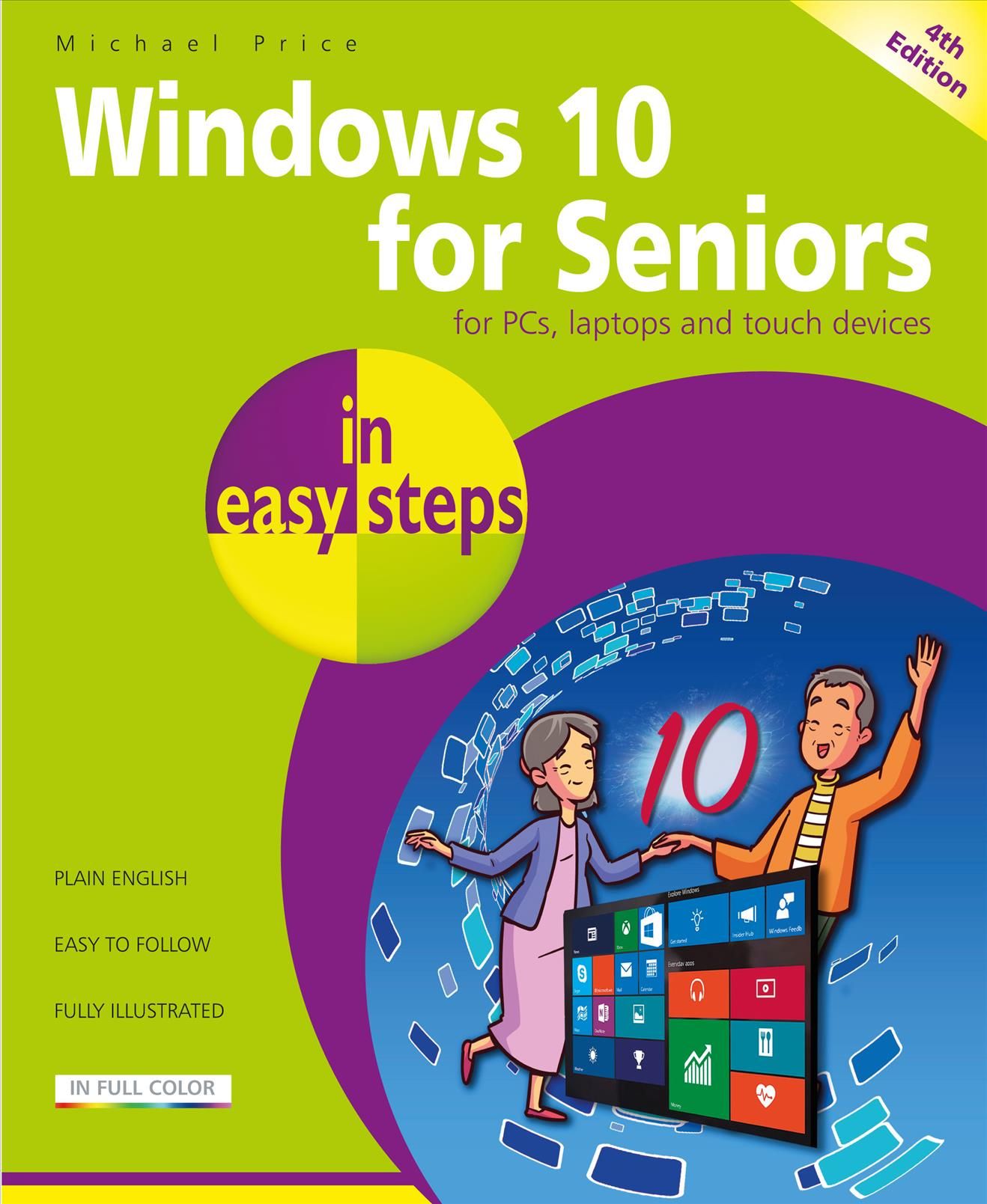 Windows 11 for Seniors in Easy Steps By Michael Price, Nick Vandome