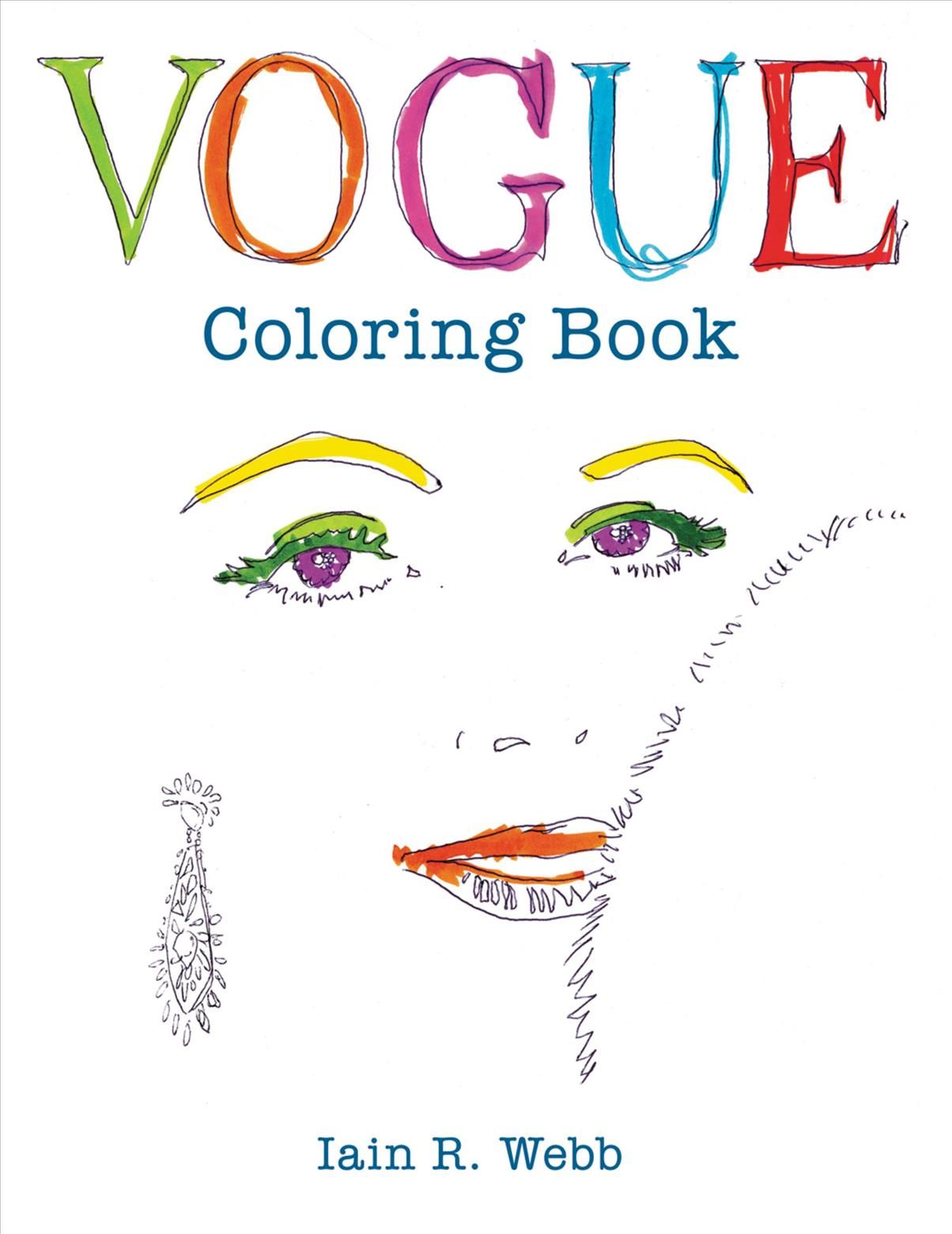 Vogue Colouring Book By Iain R Webb 9781840917260 (Paperback)