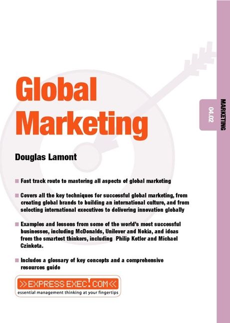 Global Marketing ? Marketing 04.02 By D Lamont 9781841121918
