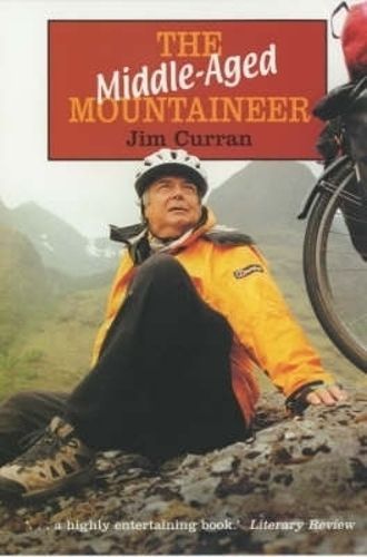 The Middle-Aged Mountaineer By Curran, Jim 9781841197319 (Paperback)