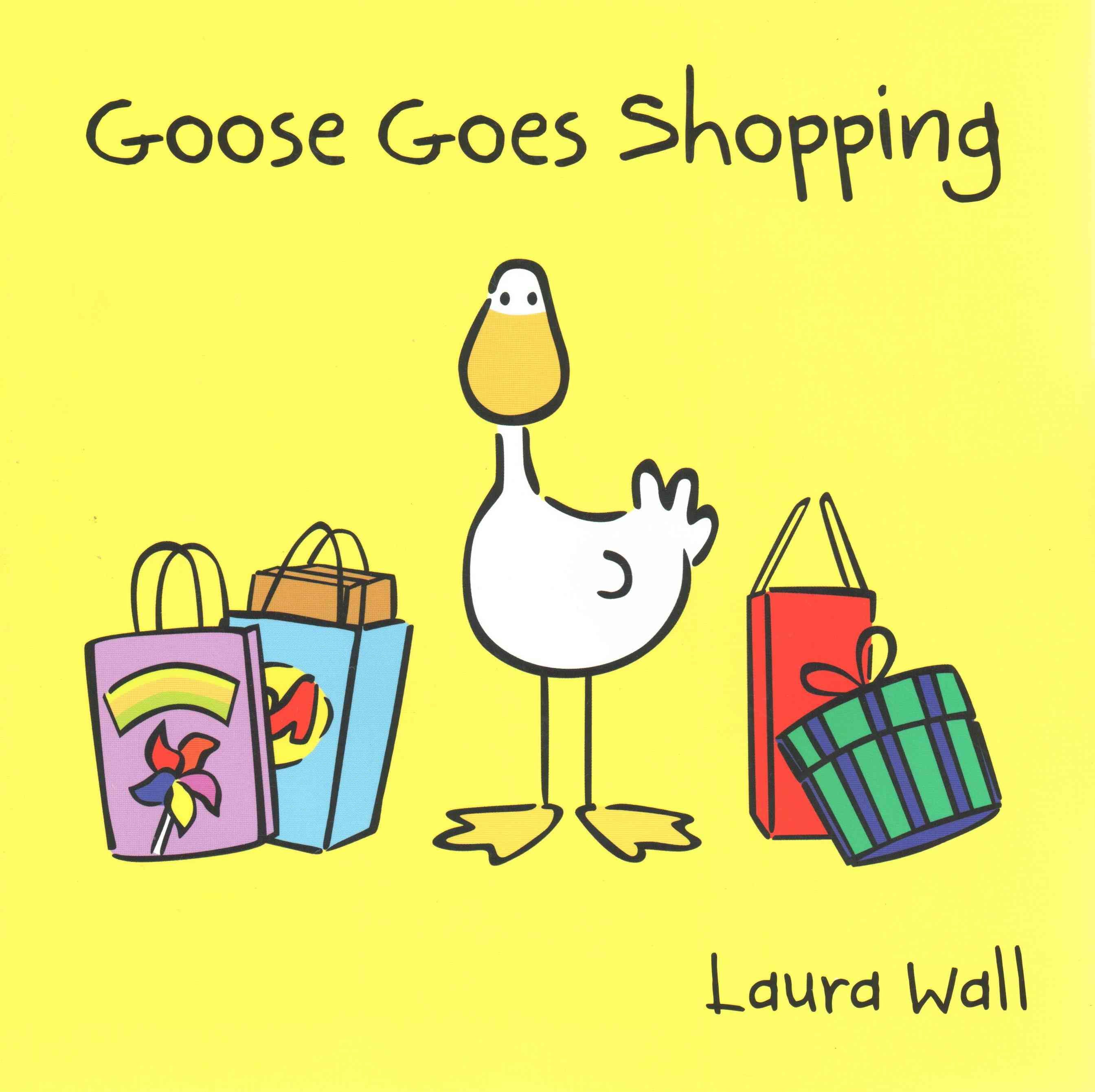 Goose Goes Shopping By Laura Wall 9781841359960 (Paperback)