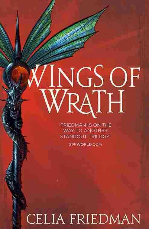 Wings Of Wrath By Friedman, Celia 9781841495347 (Paperback)