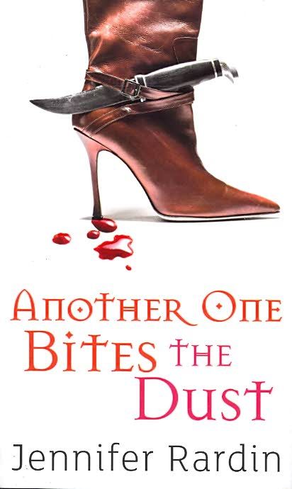 Another One Bites The Dust By Rardin, Jennifer 9781841496399