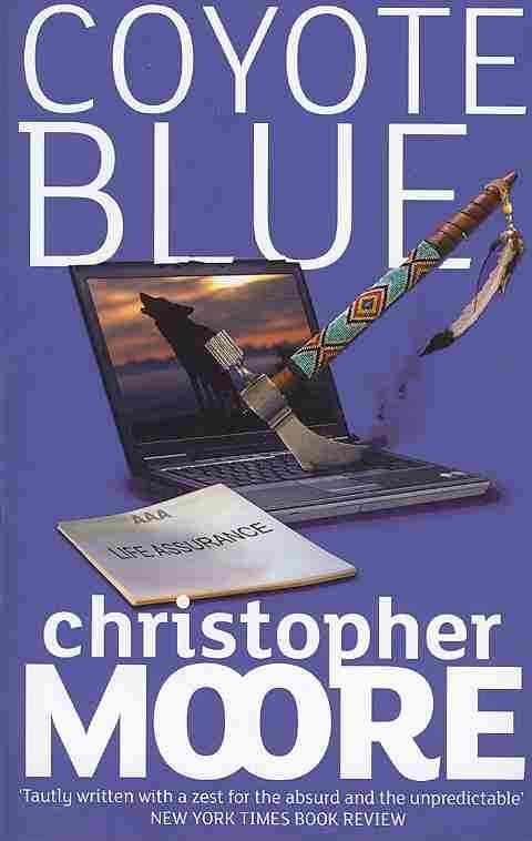 Coyote Blue By Christopher Moore 9781841497204 (Paperback)