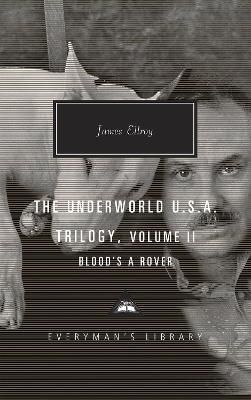 Blood's a Rover By James Ellroy 9781841593951 (Hardback)