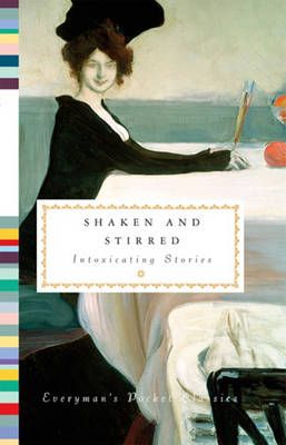 Shaken and Stirred By Diana Secker Tesdell (editor) 9781841596211