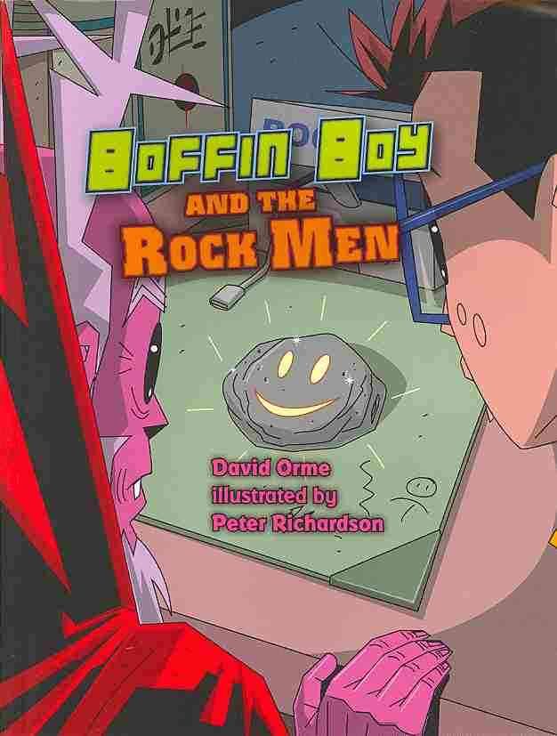 Boffin Boy and the Rock Men By David Orme, Peter Richardson