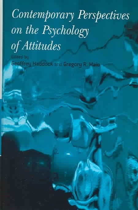 Contemporary Perspectives on the Psychology of Attitudes 9781841693262