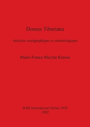 Domus Tiberiana By Marie-France Meylan 9781841714387 (Paperback)
