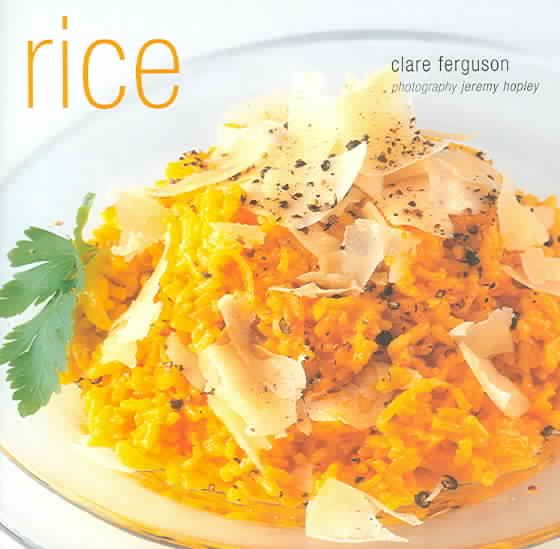Rice By Clare Ferguson 9781841727172 (Hardback)