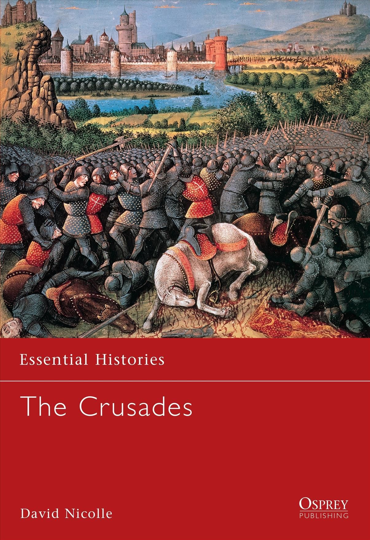 The Crusades By David Nicolle 9781841761794 (Paperback)