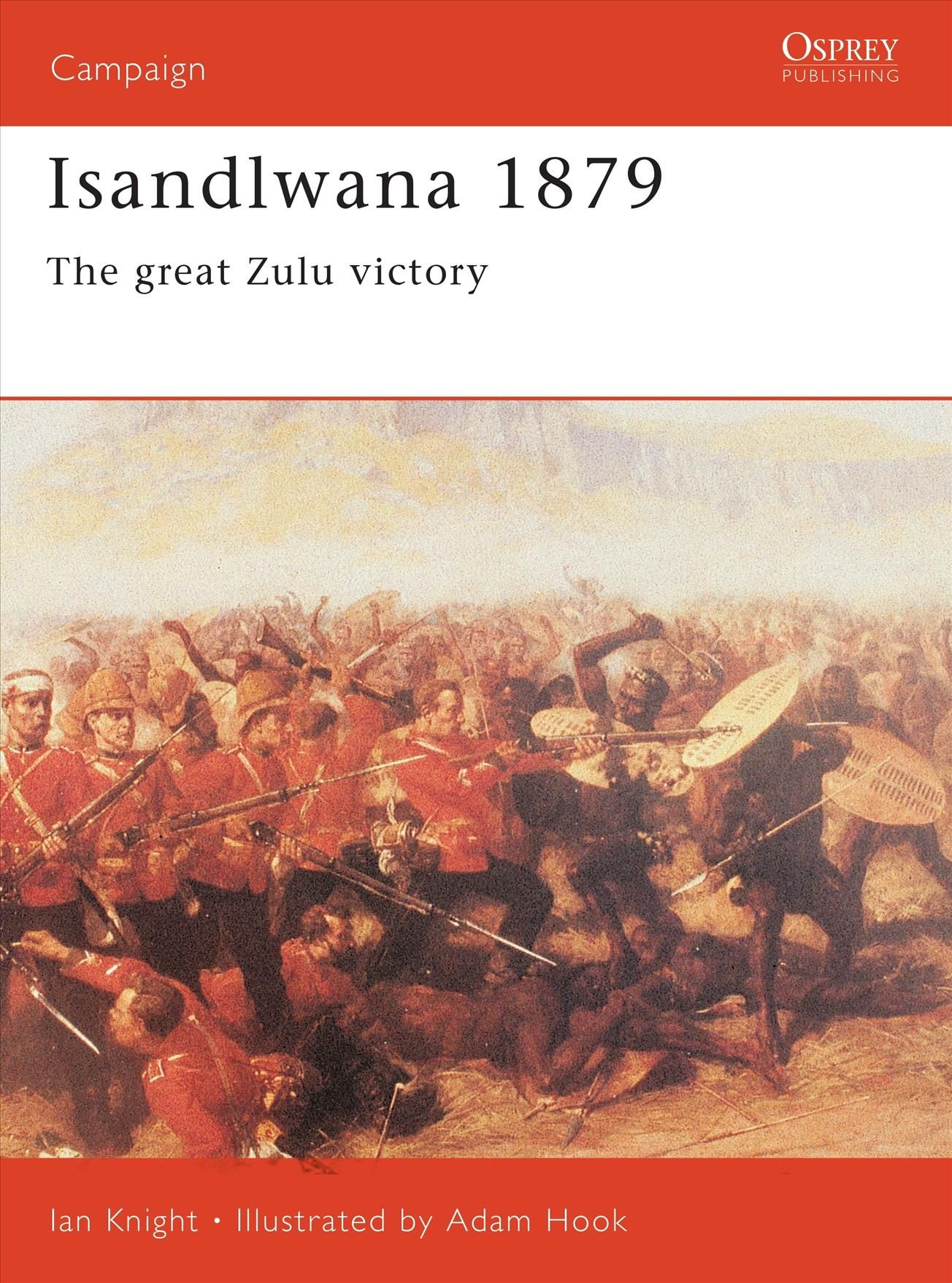 Isandlwana 1879 By Ian Knight 9781841765112 (Paperback)