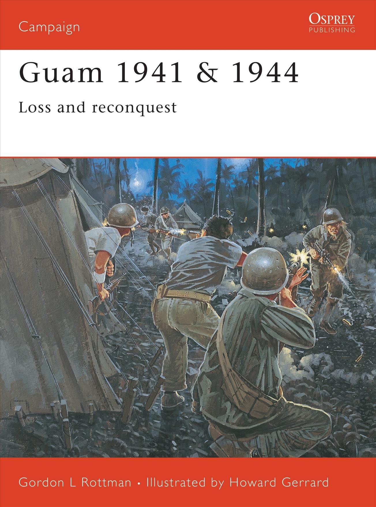 Guam, 1941 & 1944 By Gordon L. Rottman, Howard Gerrard 9781841768113