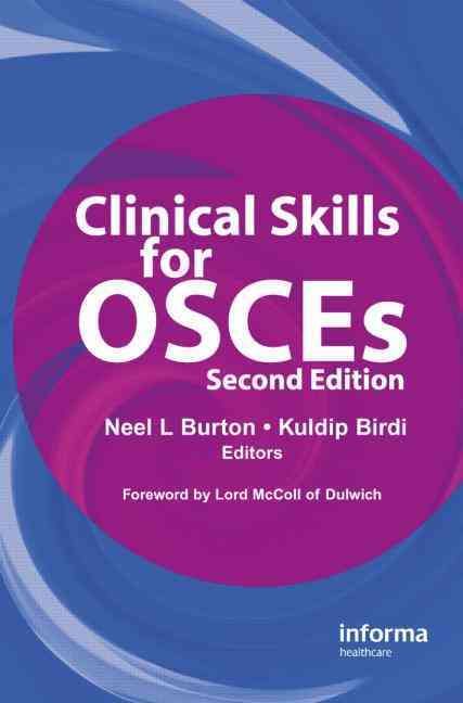 Clinical Skills for OSCEs By Neel Burton, Kuldip Birdi 9781841846163