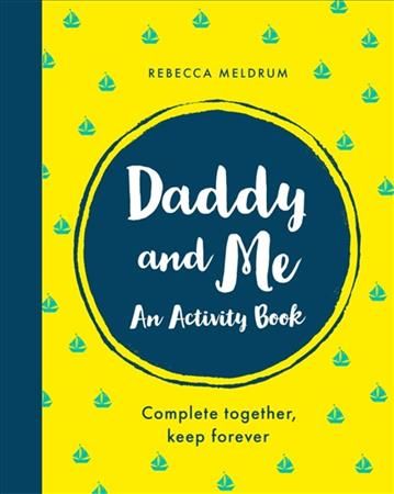 Daddy and Me By Rebecca Meldrum 9781841883724 (Paperback)