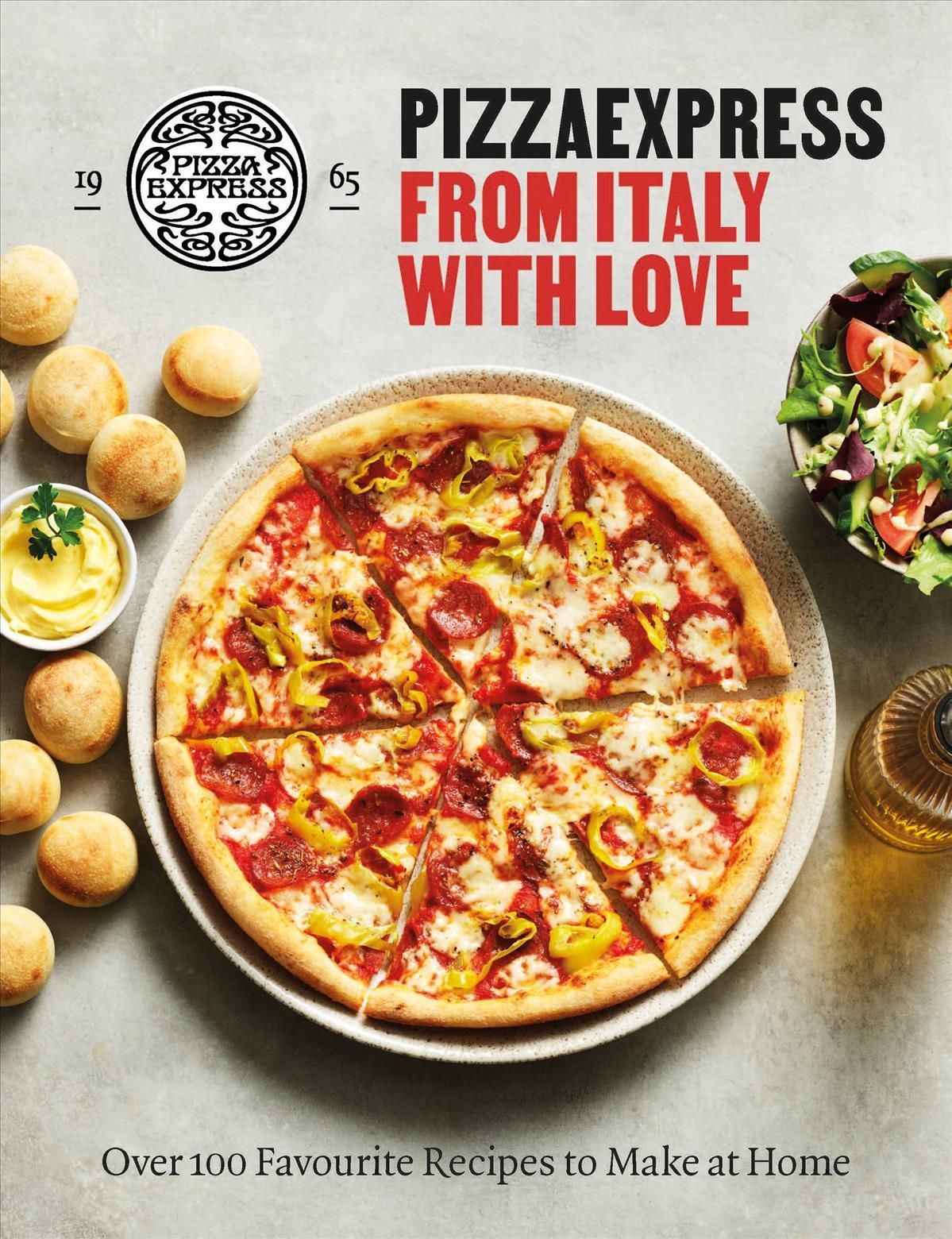 PizzaExpress from Italy With Love 9781841885209 (Hardback)